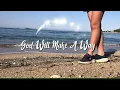 Download Lagu God Will Make A Way (karaoke) - Valerie Utomo