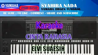 Download CINTA RAHASIA ELVI S KARAOKE YAMAHA PSR S770 MP3