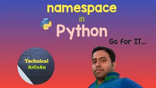 namespace in Python Language Scope of Variables Python Tutorial for Beginners