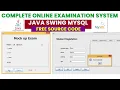 Complete online examination system project Java Swing MySQL Free Source Code