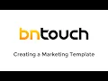 BNTouch Templates Walkthrough Letter vs Design Setup 2026