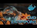 Docker - ENTRYPOINT and CMD