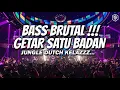 Download Lagu BRUTAL KALI BASSNYA !!! DJ JUNGLE DUTCH FULL TERBARU 2024
