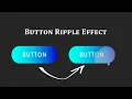Button Ripple Effect on Click Using CSS3 Vanilla Javascript tonudipacoding