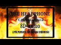 Download Lagu LISA-Homura 8d audio ,lirik terjemahan romanji dan bahasa Indonesia(disarankan menggunakan earphone)
