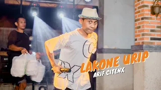 arif citenx lakone urip official music video 