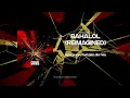 Download Lagu BAHALOL - XPDC (Reimagined by MantraLogy)