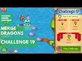 Merge Dragons Challenge 19 Narration For 1st 2nd Win Walkthrough