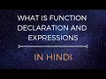 What is Function Declaration and Expressions in Javascript HINDI