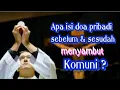 Lagu Apa yg kita doakan dlm hati sebelum \u0026 sesudah menyambut Komuni?//Albert Kwuta