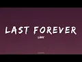 Download Lagu LANY – Last Forever (Lyrics) | Official Music Video