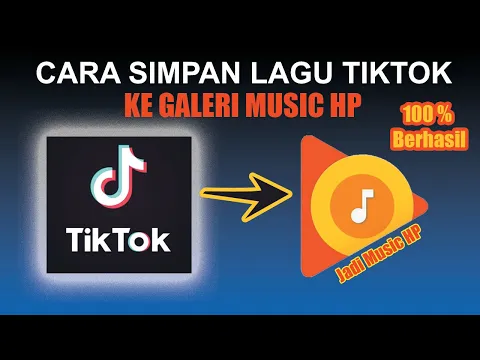 Download MP3 Cara Menyimpan Lagu Dari Tiktok ke Galeri Musik Tanpa Aplikasi Tambahan