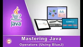 Mastering Java Operators Using BlueJ