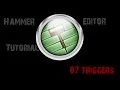 Hammer Editor Tutorial 07 - Triggers