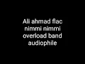 Download Lagu nimmi nimmi by overload band hq 5.1 lossless pakistani punjabi pop flac song