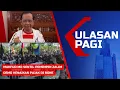 Download Lagu ULASAN PAGI - Mahfud MD Sentil Pemimpin Zalim hingga Demo Kenaikan Pajak di Bone