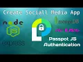 NodeJS Authentication with Passport - Build Social Media App NodeJS Express EJS Mongoose Passport