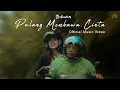 Download Lagu PULANG MEMBAWA CINTA - Balawan (Official Music Video)