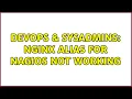 DevOps SysAdmins Nginx Alias for Nagios not working