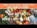Weekly Grocery Haul Harris Teeter SUPER DOUBLES Budget Breakdown