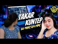 Download Lagu DJ TAKAR KUNTEP VIRAL DI TIKTOK🎶