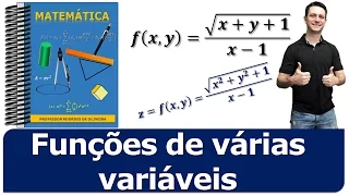 Funções de várias variáveis | Calculo 2 - aula 1