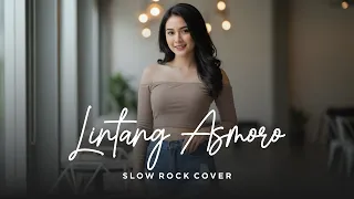 lintang asmoro shinta arsinta ft arya galih slow rock cover 