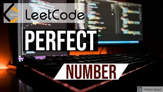 Leetcode 507 Perfect Number