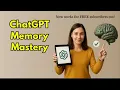 ChatGPT Memory Mastery 3 Tricks Free and Paid Users Should Know