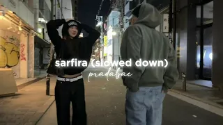 sarfira (slowed down)
