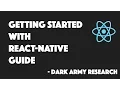 Best Getting Started Guide React Native Dark Army Research