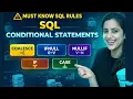SQL CASE IFNULL COALESCE NULLIF Explained in Hindi SQL Conditional Statements Tutorial