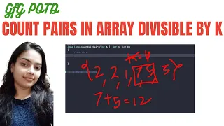 Count pairs in array divisible by K GeeksforGeeks Problem of The Day