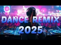 Download Lagu DJ REMIX 2025 - Mashups \u0026 Remixes of Popular Songs 2025 - DJ Disco Remix Club Music Songs Mix 2025