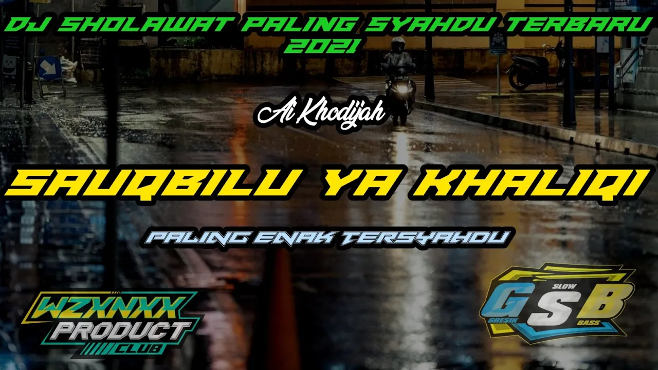 DJ SHOLAWAT TERBARU PALING SYAHDU - SAUQBILU YA KHALIQI AI KHODIJAH SLOW BASS 2021