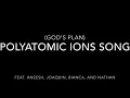 Polyatomic Ions Song God Plan by Drake