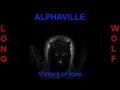 Alphaville - Victory of love - Extended Wolf