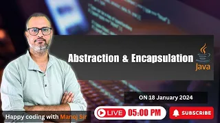 20 Abstraction in Java Encapsulation in Java Data Hiding Happy Coding