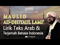 Maulid Dhiyaul Lami - Teks Arab dan Terjemah Indonesia I Habib Umar Bin Hafidz (Full version)