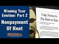 Winning Your Eviction Part 2 Nonpayment of Rent California Tenant Law