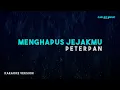 Download Lagu Peterpan - Menghapus Jejakmu (Karaoke Version)