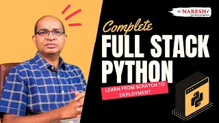 Complete Full Stack Python Course Modules Explained Learn from Scratch to Deployment Naresh IT