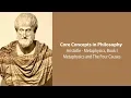 Aristotle Metaphysics bk 1 Metaphysics and the Four Causes Philosophy Core Concepts
