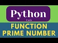 Prime Number Function in python prime or not python programming education