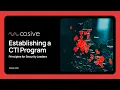 Establishing a Threat Intelligence CTI Program Principles for Security Leaders