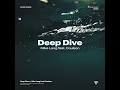 Deep Dive