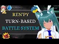 Ren Py Tutorial Turn-Based Battle System for Beginners Python UI