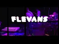 Flevans Live @ The Brook October 2019