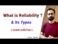 Reliability and its Types