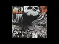 Download Lagu W.A.S.P | THE HEADLESS CHILDREN FULL ALBUM 1989